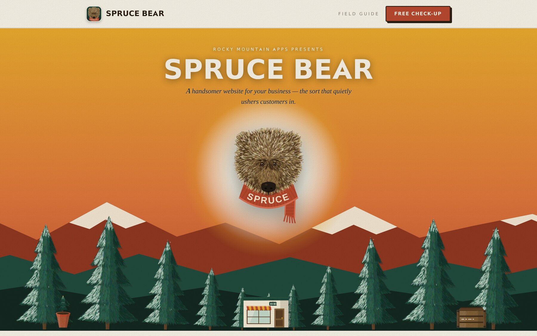 Spruce Bear — a handsomer website for your business, headlined by the Spruce Bear mascot over an illustrated mountain scene